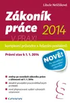 E-kniha: Zákoník práce 2014 v praxi - komplexní průvodce od Neščáková Libuše
