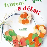 E-kniha: Neobyčejné tvoření s dětmi od Kalaidzidu Ellen
