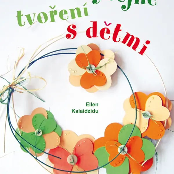 E-kniha: Neobyčejné tvoření s dětmi od Kalaidzidu Ellen