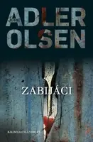 Zabijáci (poškozená) - Jussi Adler-Olsen