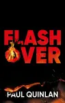 Flashover - Paul Quinlan