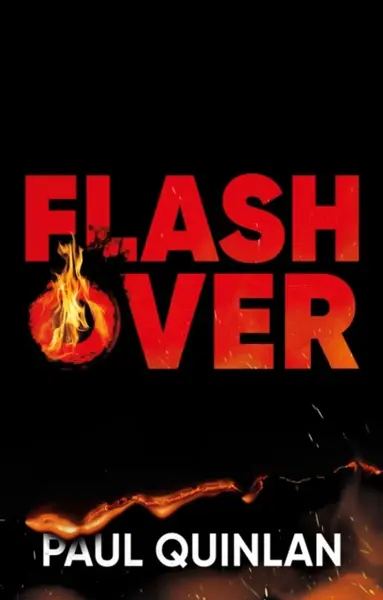 Flashover - Paul Quinlan