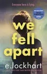 We Fell Apart - E. Lockhartová