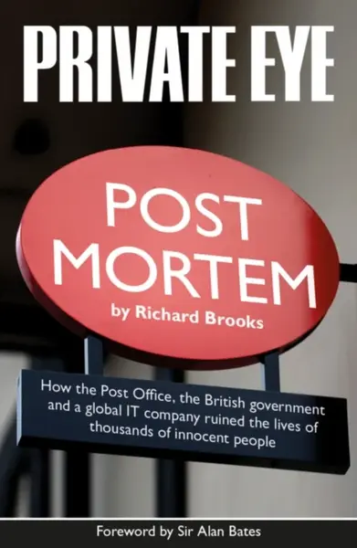 Private Eye Post Mortem - Richard Brooks