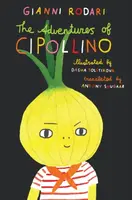 The Adventures of Cipollino - Gianni Rodari