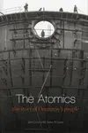 The Atomics - Iain Grant, James B. Gunn