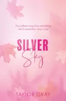 Silver Sky - Taylor Gray