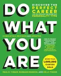 Do What You Are (Revised) - Paul D. Tieger, Barbara Barron-Tieger, Kelly Tieger