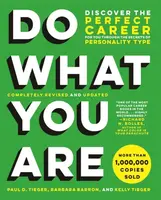 Do What You Are (Revised) - Paul D. Tieger, Barbara Barron-Tieger, Kelly Tieger