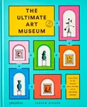 The Ultimate Art Museum - Ferren Gipson