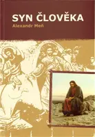 Syn člověka - Alexandr Meň
