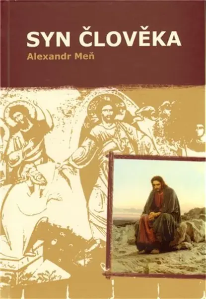 Syn člověka - Alexandr Meň