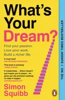 What's Your Dream? - Simon Squibb