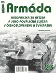 Armáda 23 Jagdpanzer 38 Hetzer a jeho poválečná služba v Československu a Švýcarsku - Scott Smith, Vladimír Francev