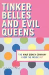 Tinker Belles and Evil Queens - Sean P. Griffin