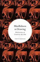 Mindfulness in Drawing - Wendy Ann Greenhalgh