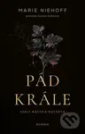 Pád krále - Marie Niehoff