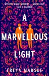 A Marvellous Light - Freya Marske