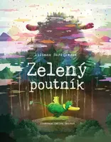 Zelený poutník - Liliana Bardijewska