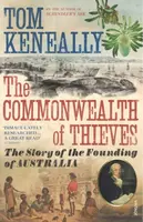 The Commonwealth of Thieves - Thomas Keneally