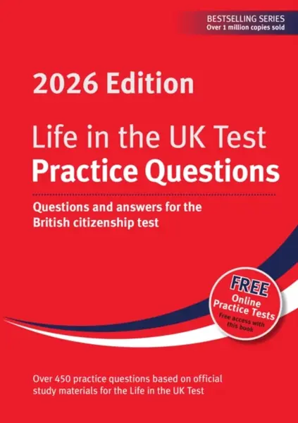 Life in the UK Test: Practice Questions 2026 - Alastair Smith, Henry Dillon