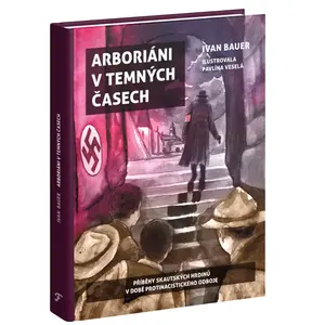 Arboriáni v temných časech