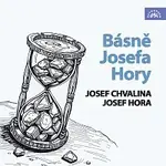 Josef Chvalina, Josef Hora – Básně Josefa Hory