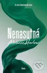 Nenasytná - Melanie Harlow - kniha z kategorie Romantická