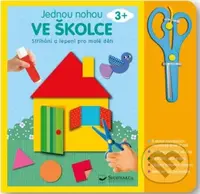Jednou nohou ve školce: Stříhání a lepení pro malé děti - kniha z kategorie Naučné knihy