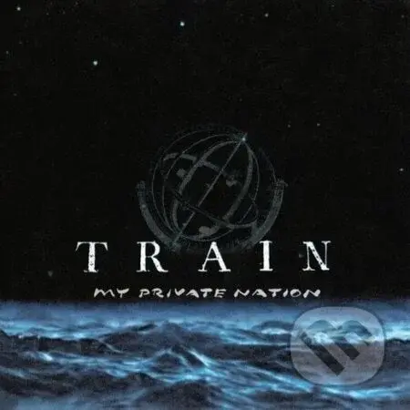 Train: My Private Nation LP - Train