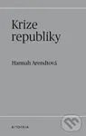 Krize republiky - Hannah Arendt