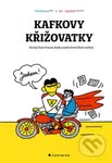 Kafkovy křižovatky (Druhý život Franze Kafky aneb Smrtí život začíná) - kniha z kategorie Komiksy
