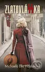 ZlatovláSSka - Michaela Ella Hajduková - kniha z kategorie Společenská beletrie