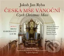 Česká mše vánoční - Jakub Jan Ryba