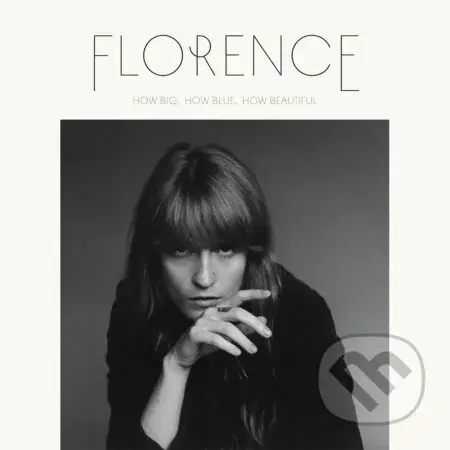 Florence and the Machine: How Big, How Blue, How Beautiful LP
