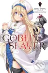 Goblin Slayer, Vol. 1 (Novel) - Kumo Kagyu - kniha z kategorie Komiksy