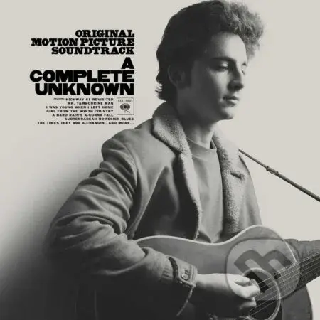 Timothee Chalamet:  A Complete Unknown (Original Motion Picture Soundtrack)