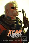Fear Agent Deluxe Volume 2 - Rick Remender