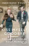 Kiss Myself Goodbye (The Many Lives of Aunt Munca) - kniha z kategorie Zdraví a životní styl