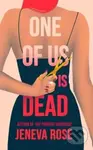 One of Us Is Dead - Jeneva Rose