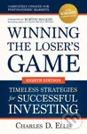 Winning the Loser's Game: Timeless Strategies for Successful Investing, Eighth Edition - kniha z kategorie Byznys a management