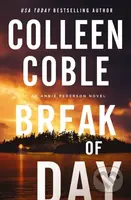 Break Of Day - Colleen Coble - kniha z kategorie Detektivky, thrillery a horory