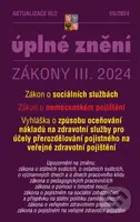 Aktualizace III/2 / 2024 - o sociálních službách, o nemocenském pojištění