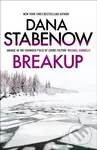 Breakup - Dana Stabenow - kniha z kategorie Detektivky, thrillery a horory
