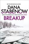 Breakup - Dana Stabenow