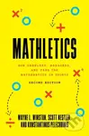 Mathletics (How Gamblers, Managers, and Fans Use Mathematics in Sports, Second Edition) - kniha z kategorie Počítače a internet