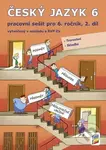 Český jazyk 6, 2. díl - PS,Český jazyk 6, 2. díl - PS