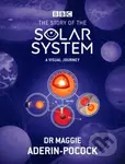 The Story of the Solar System (A Visual Journey) - Dr Maggie Aderin-Pocock - kniha z kategorie Kosmologie