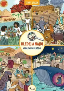 Hledej a najdi v biblických příbězích - Petr S. Milan