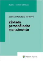Základy personálneho manažmentu - Zdenka Matulová Juríková